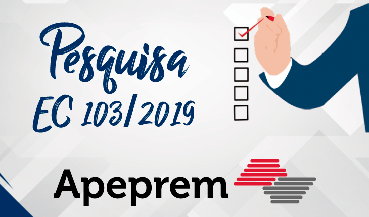 Pesquisa Apeprem - EC 103/2019