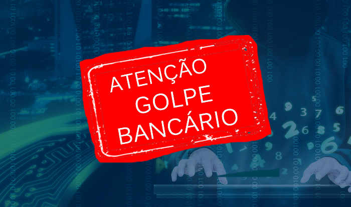 ATENÇÃO ASSOCIADOS ÀS TENTATIVAS DE GOLPE BANCÁRIO