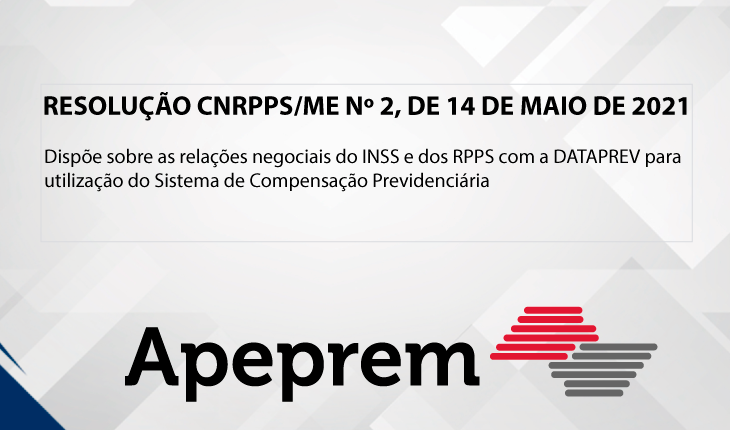 RESOLUÇÃO CNRPPS/ME Nº 2, DE 14 DE MAIO DE 2021