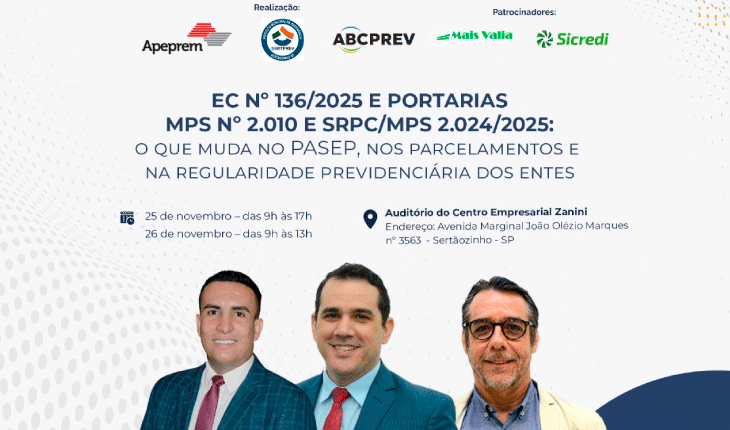 EC Nº 136/2025 e portarias MPS Nº 2.010 e SRPC/MS 2024/2025 - O que muda no PASEP, nos Parcelamentos e na Regularidade Previdenciária