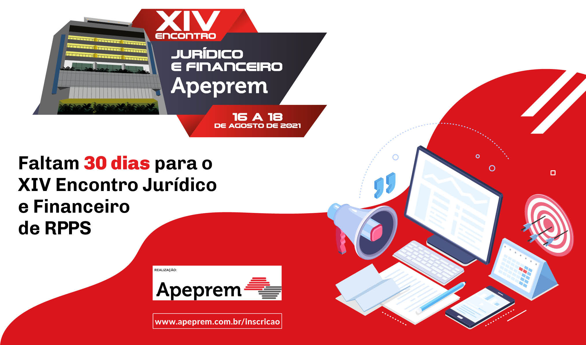 Faltam 30 dias para o XIV Encontro Jurídico e Financeiro de RPPS