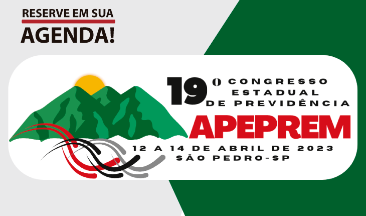 19º Congresso Estadual de Previdência da Apeprem