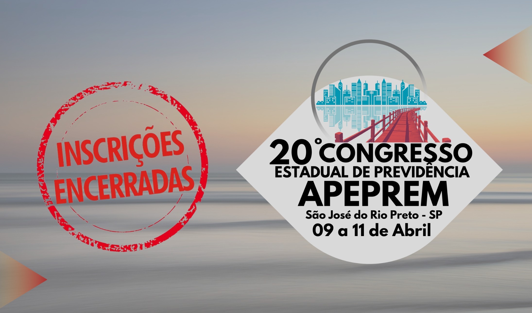 20º Congresso Estadual de Previdência da Apeprem