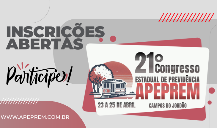 21º Congresso Estadual de Previdência da Apeprem
